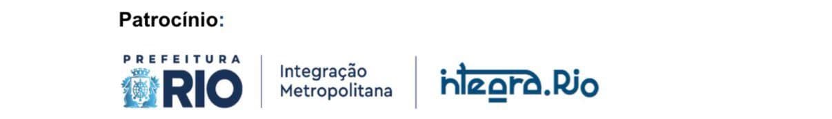 Patrocínio: Prefeitura do Rio · Integração Metropolitana · integra.Rio